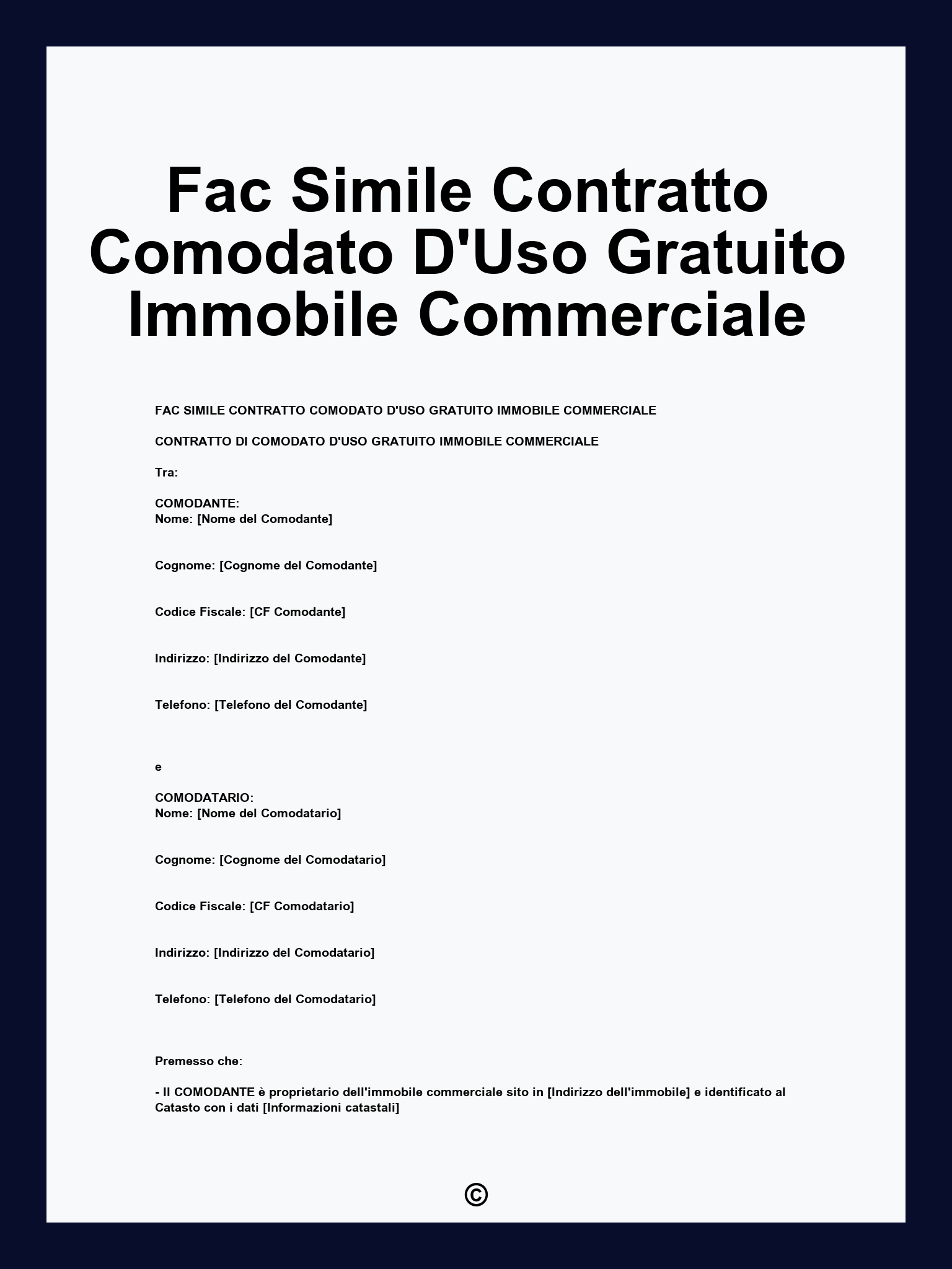 Fac Simile Contratto Comodato D'Uso Gratuito Immobile Commerciale